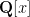 $\mathbf{Q}[x]$